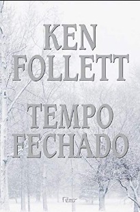 Ken Follett – TEMPO FECHADO doc