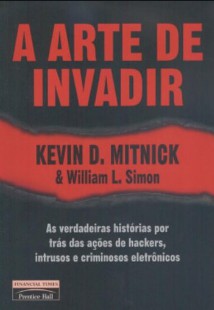 Kevin Mitnick – A ARTE DE INVADIR pdf