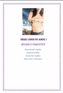 Kinsey W. Holley - Lobos no Amor I - BEIJOS E PARENTES pdf