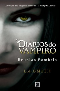 L.J Smith - Diarios de Vampiro - Reuniao Sombria epub