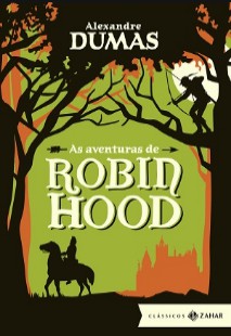Alexandre Dumas - ROBIN HOOD, O PROSCRITO pdf