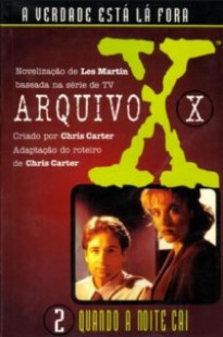 Les Martin – Arquivo X – 02 – QUANDO A NOITE CAI doc