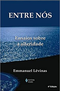 LÉVINAS, E. Entre nós – ensaios sobre a alteridade (1) pdf