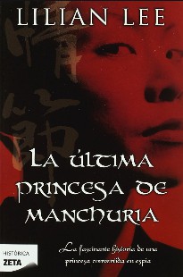 Lilian Lee - A ULTIMA PRINCESA DE MANCHURIA doc