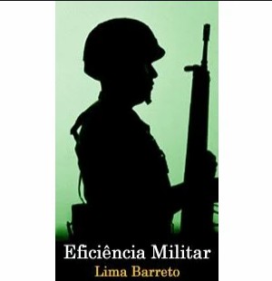 Lima Barreto – EFICIENCIA MILITAR pdf