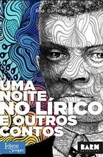 Lima Barreto - UMA NOITE NO LIRICO rtf