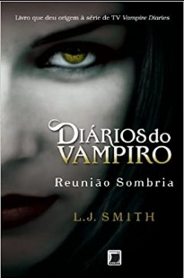 Lisa Jane Smith – Diários do Vampiro 4 – Reunião Sombria epub