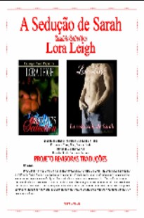 Lora Leigh – Men Of August II – A SEDUÇAO DE SARAH pdf