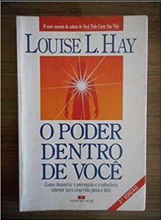 Louise Hay – O PODER ESTA DENTRO DE VOCE doc