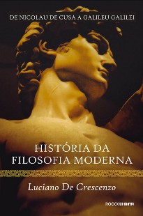 Luciano de Crescenzo – História da Filosofia Moderna Vol.1 epub