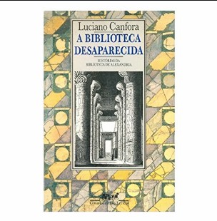 Luciano Canfora – A BIBLIOTECA DESAPARECIDA doc