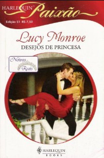 Lucy Monroe - Noivas Reais III - SONHOS DE PRINCESA doc