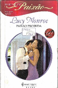 Lucy Monroe - Noivas Reais VI - PAIXAO PROIBIDA doc