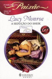 Lucy Monroe - Noivas Reais VII - SEDUÇAO DO SHEIK doc