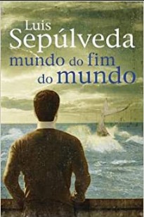 Luis Sepulveda - MUNDO DO FIM DO MUNDO docx