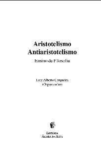 Luiz Alberto Cerqueira – ARISTOTELISMO E ANTIARISTOTELISMO – ENSINO DA FILOSOFIA pdf