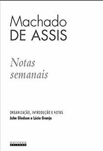 Machado de Assis - NOTAS SEMANAIS pdf