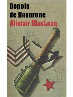 Alistair Maclean – DEPOIS DE NAVARONE pdf