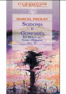 Marcel Proust - Em Busca do Tempo Perdido IV - SODOMA E GOMORRA doc