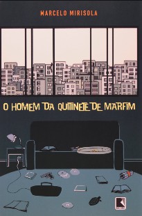 Marcelo Mirisola – O HOMEM DA QUITINETE DE MARFIM doc