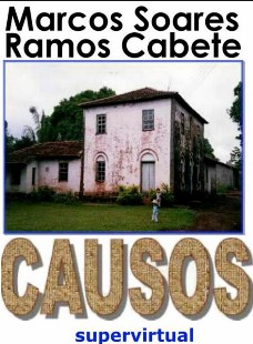 Marcos Soares Ramos Cabete – CAUSOS DO CABETE pdf