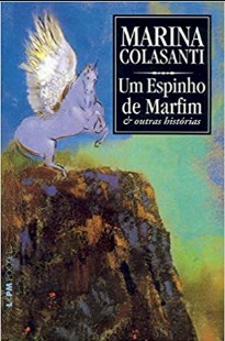 Marina Colasanti - UM ESPINHO DE MARFIM doc