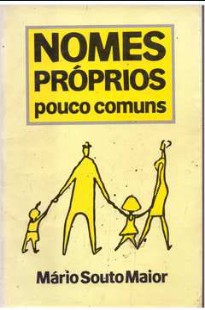 Mario Souto Maior – NOMES PROPRIOS POUCO COMUNS (1) pdf