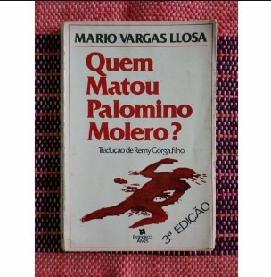 Mario Vargas Llosa - QUEM MATOU PALOMINO MOLERO doc