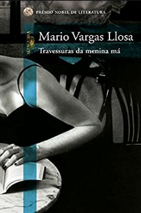 Mario Vargas Llosa – TRAVESSURAS DA MENINA MA mobi