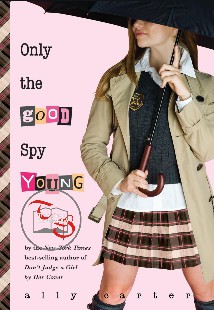 Ally Carter - Garotas Gallagher IV - ONLY THE GOOD SPY YOUNG pdf