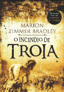 Marion Zimmer Bradley – O INCENDIO DE TROIA doc