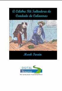Mark Twain – A CELEBRE RA SALTADORA DO CONDADO DE CALAVERAS (1) doc