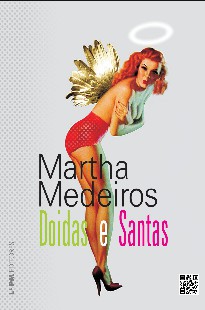 Martha Medeiros – DOIDAS E SANTAS doc