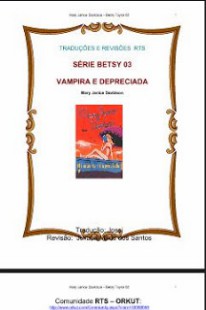 Mary Janice Davidson – Betsy III – VAMPIRA E DEPRECIADA doc