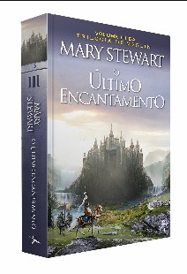 Mary Stewart – Trilogia de Merlin III – O ULTIMO ENCANTAMENTO doc