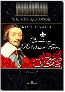 Maurice Druon – Os Reis Malditos VII – UM REI PERDE A FRANÇA rtf