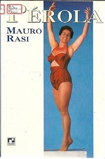 Mauro Rasi – PEROLA doc