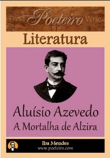 Aluisio de Azevedo - A MORTALHA DE ALZIRA pdf