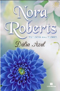 A Dalia Azul - Nara Roberts mobi