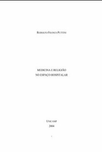 Medicina e Religião no Espaço Hospitalar (Rodolfo Franco Puttini) pdf