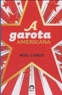 Meg Cabot – A GAROTA AMERICANA pdf