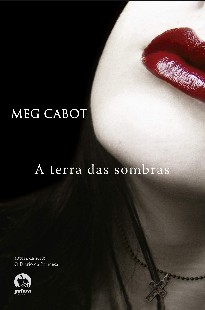 Meg Cabot - A Mediadora I - A TERRA DAS SOMBRAS pdf