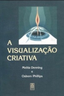 Melita Denning – A VISUALIZAÇAO CRIATIVA pdf