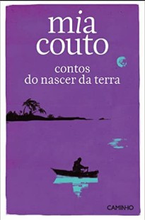 Mia Couto - CONTOS DO NASCER DA TERRA II doc