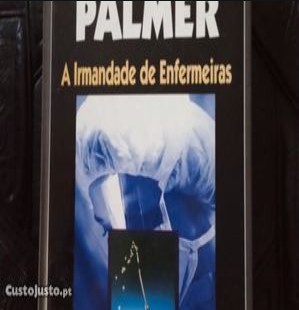 Michael Palmer – A IRMANDADE DAS ENFERMEIRAS doc