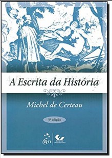 Michel de Certeau - A ESCRITA DA HISTORIA pdf