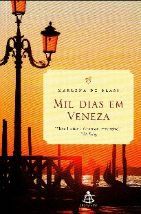 Mil dias em Veneza – Marlena de Blasi epub