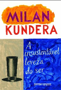 Milan Kundera - A INSUSTENTAVEL LEVEZA DO SER mobi
