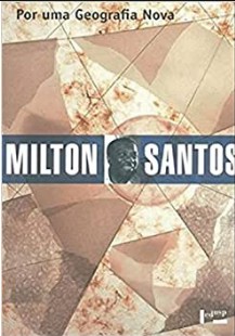 Milton Santos – POR UMA GEOGRAFIA NOVA pdf