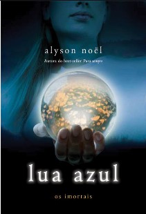 Alyson Noel - Os Imortais II - LUA AZUL pdf